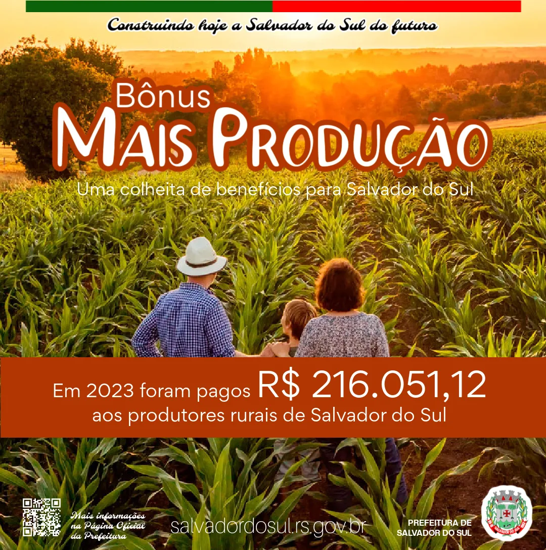 Bônus Mais Produção incentiva agricultores com mais de R$ 216 mil